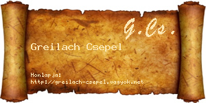 Greilach Csepel névjegykártya